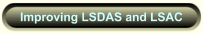 Improving LSDAS and LSAC
