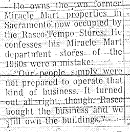 Mr. Raley's people simply weren't prepared to operate any kind of business back in 1972.  This is the last paragraph that was reported by the Sacramento Bee newspaper back in October of 1972!