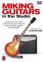 Miking Guitars in the Studio DVD