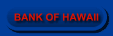 BANK OF HAWAII